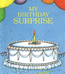 My Birthday Surprise  (ten sets of illustrated pages)